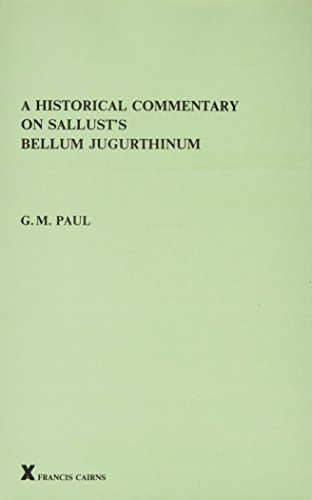 A Historical Commentary on Sallust's Bellum Jugurthinum