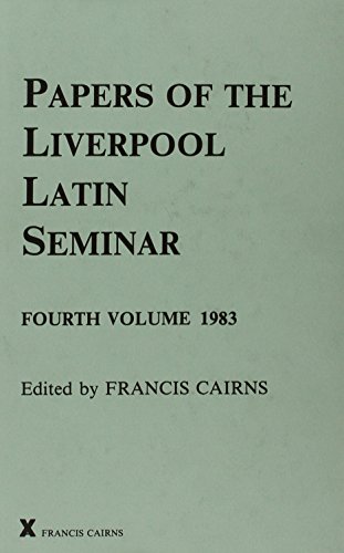 Imagen de archivo de Papers of the Liverpool Latin Seminar, Vol 4, 1983 (Arca, 11) a la venta por The Bookstore