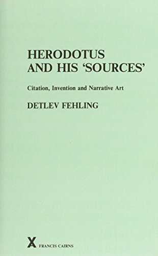 9780905205700: Herodotus and His 'Sources: Citation, Invention, and Narrative Art