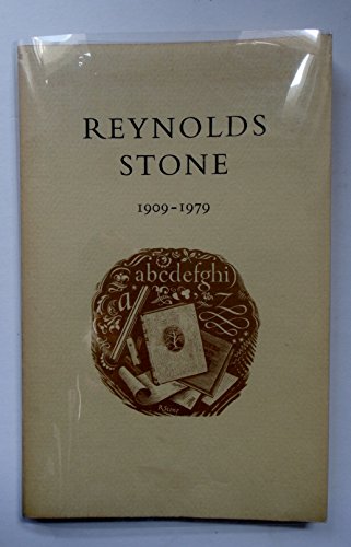 Beispielbild fr Reynolds Stone, 1909-1979: An Exhibition Held in the Library of the Victoria and Albert Museum from 21 July to 31 October 1982 zum Verkauf von GF Books, Inc.