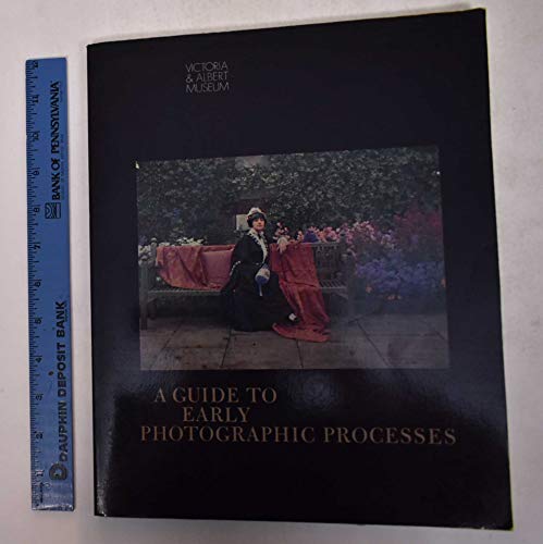 Beispielbild fr Guide to Early Photographic Processes zum Verkauf von Housing Works Online Bookstore