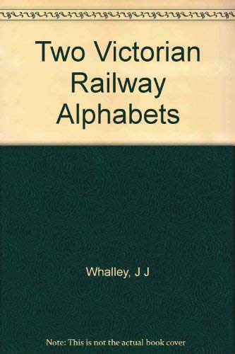 Stock image for Two Railway Alphabets for sale by Dave's Books