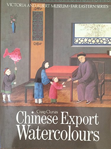 Beispielbild fr Chinese Export Watercolours zum Verkauf von medimops