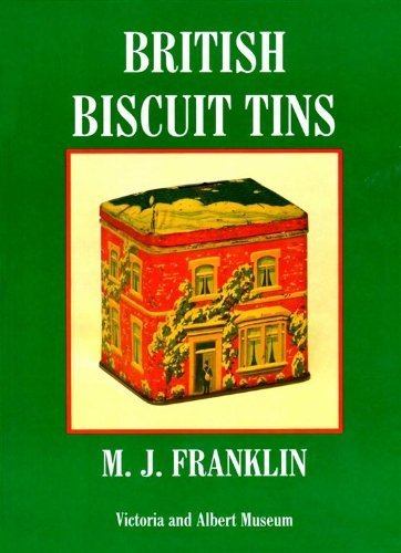 Imagen de archivo de British Biscuit Tins a la venta por GF Books, Inc.