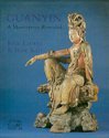 9780905209913: Guanyin: A Masterpiece Revealed