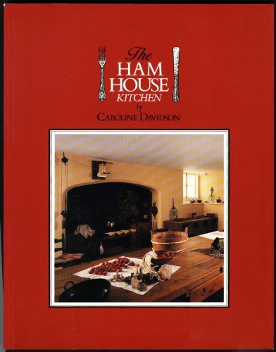 Beispielbild fr The Ham House Kitchen zum Verkauf von WorldofBooks