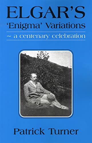 Stock image for Elgar's 'Enigma' Variations - a Centenary Celebration for sale by WorldofBooks