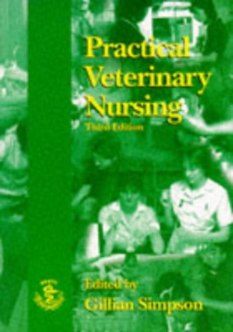 Imagen de archivo de Practical Veterinary Nursing a la venta por Better World Books Ltd