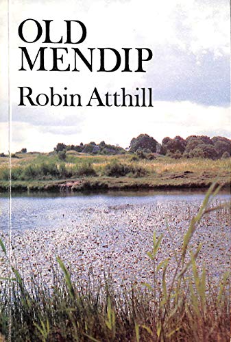 Stock image for Old Mendip for sale by WorldofBooks