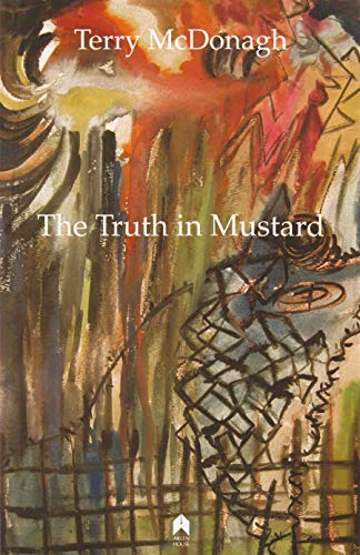 Stock image for The Truth in Mustard for sale by Blackwell's