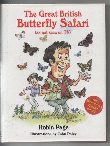 Beispielbild fr The Great British Butterfly Safari zum Verkauf von AwesomeBooks