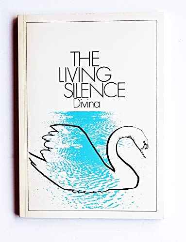 Beispielbild fr Living Silence zum Verkauf von ThriftBooks-Atlanta