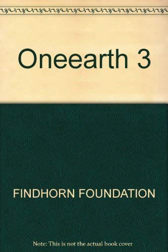 Stock image for ONEARTH 2 : Findhorn Foundation Magazine SUMMER 1976 for sale by Simply Read Books
