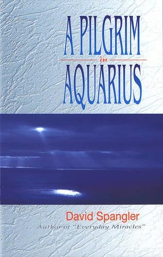 Stock image for A Pilgrim in Aquarius for sale by Better World Books