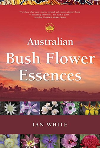 Stock image for Australian Bush Flower Essences for sale by Books From California