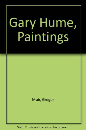 Gary Hume: Paintings (9780905263892) by Dave Hickey