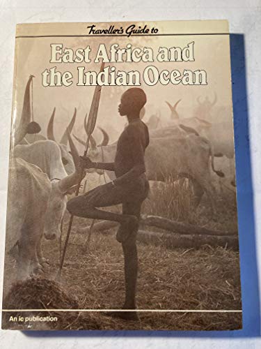 Imagen de archivo de Traveller's Guide to East Africa and the Indian Ocean a la venta por Better World Books Ltd