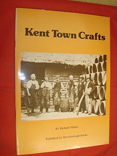 Stock image for Kent Town Crafts for sale by WorldofBooks