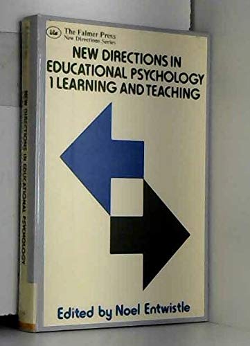 Stock image for New Directions in Educational Psychology : Teaching and Learning for sale by Better World Books Ltd