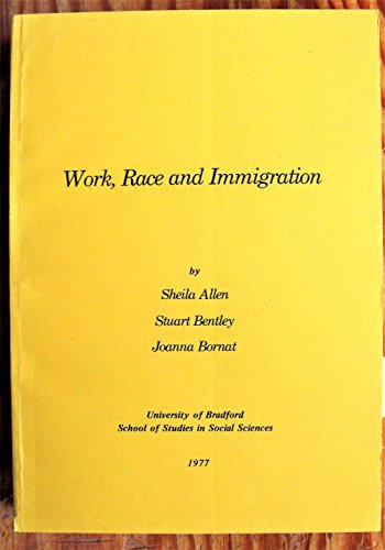 Work, race, and immigration (9780905276014) by Allen, Sheila