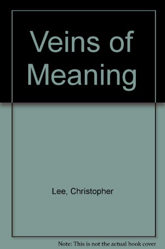 Veins of Meaning (9780905289212) by Christopher Lee