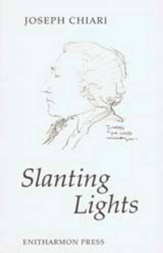 Slanting lights: Poems (9780905289274) by Chiari, Joseph