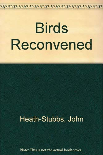 Stock image for Birds reconvened for sale by Phatpocket Limited