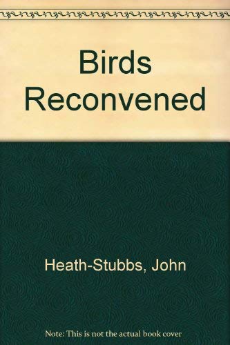 Stock image for Birds Reconvened for sale by PsychoBabel & Skoob Books