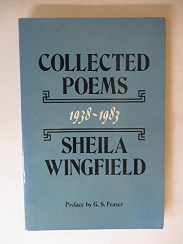 'COLLECTED POEMS, 1938-83' (9780905289786) by Sheila Wingfield