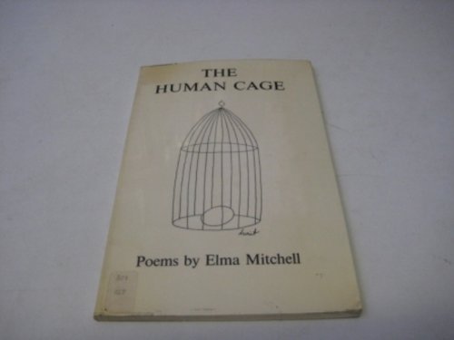 The human cage (9780905291222) by Mitchell, Elma