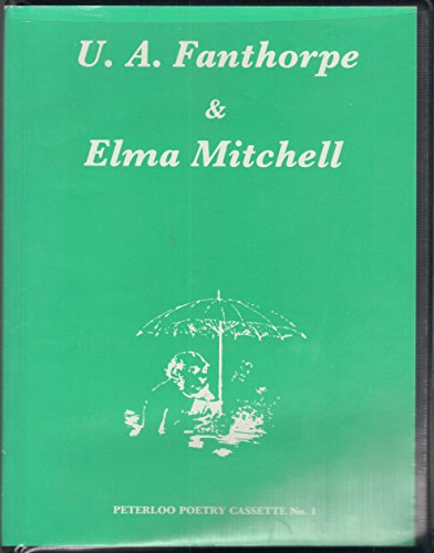 Beispielbild fr U A Fanthorpe & Elma Mitchell (from Peterloo Poetry Cassette No. 1) but there is NO Cassette zum Verkauf von Victoria Bookshop