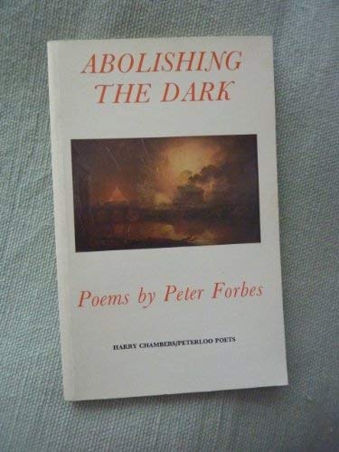 Beispielbild fr Abolishing the Dark zum Verkauf von Merandja Books