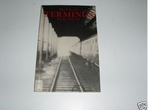 Beispielbild fr Terminus: Poems 1979-1983 zum Verkauf von Raritan River Books