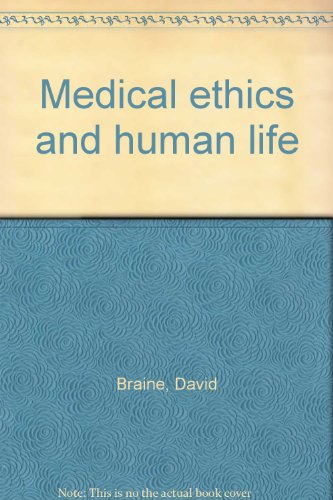9780905292014: Medical Ethics and Human Life