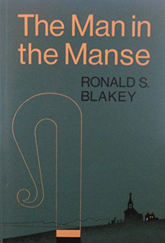 Imagen de archivo de Man in the Manse a la venta por Neil Shillington: Bookdealer/Booksearch