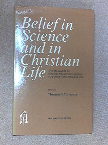 Stock image for Belief in Science & Christian Life for sale by ZBK Books