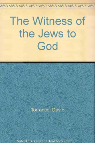 Beispielbild fr The Witness of the Jews to God zum Verkauf von ThriftBooks-Dallas