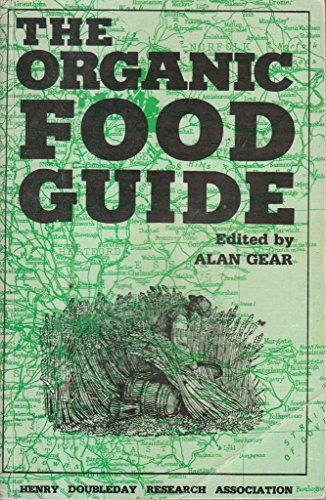 Stock image for Organic Food Guide for sale by RIVERLEE BOOKS