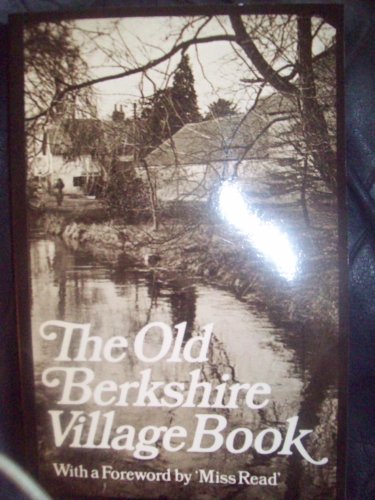 Stock image for Old Berkshire Village Book for sale by RIVERLEE BOOKS