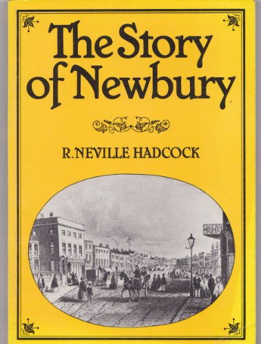 Stock image for Story of Newbury for sale by WorldofBooks