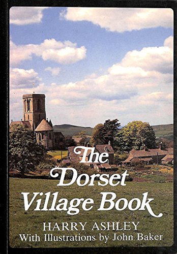 Stock image for The Dorset Village Book (The villages of Britain series) for sale by WorldofBooks