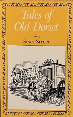 Imagen de archivo de Tales of Old Dorset a la venta por WorldofBooks