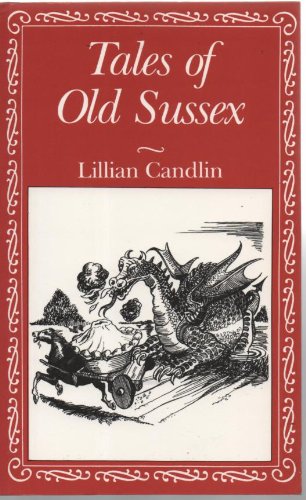 Stock image for Tales of Old Sussex for sale by The London Bookworm