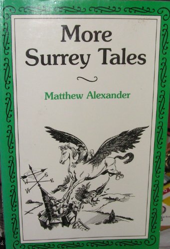 Stock image for More Surrey Tales for sale by WorldofBooks