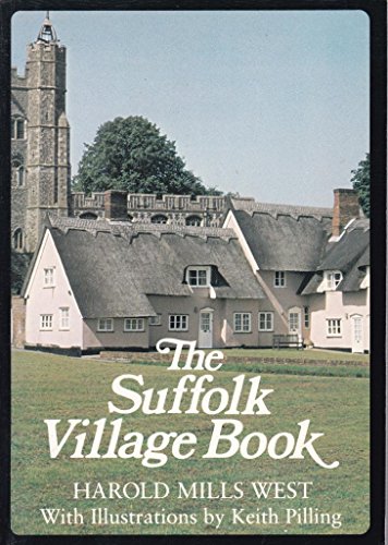 Beispielbild fr The Suffolk Village Book zum Verkauf von WorldofBooks