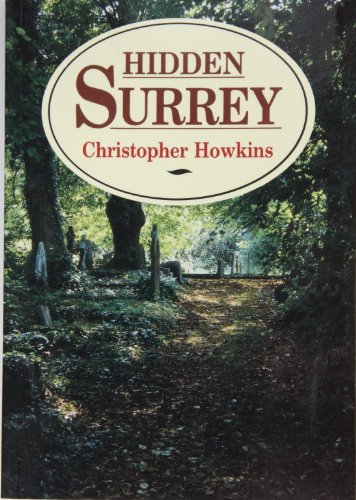 Imagen de archivo de Hidden Surrey (Local History) a la venta por WorldofBooks