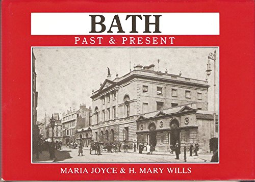 Imagen de archivo de Bath: Past and Present a la venta por Reuseabook