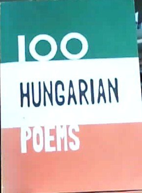 Stock image for Hundred Hungarian poems for sale by JuddSt.Pancras
