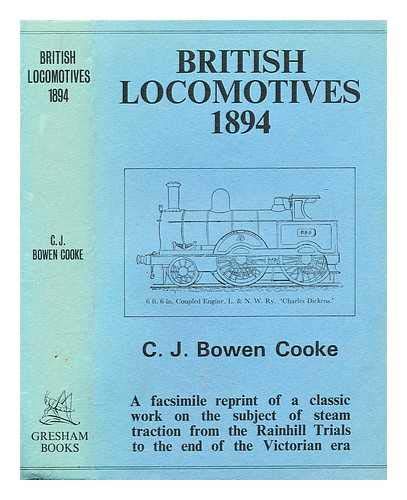 Beispielbild fr British Locomotives : Their History, Construction, and Modern Development zum Verkauf von Reuseabook