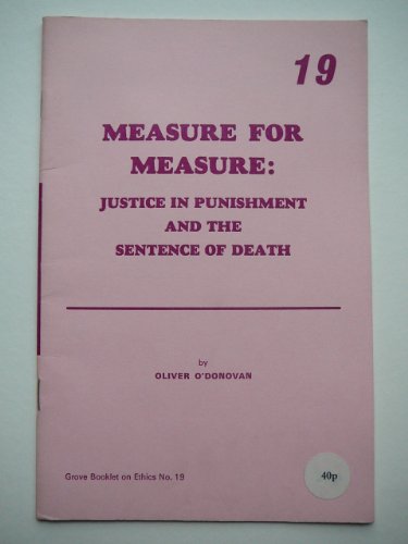 9780905422220: Measure for Measure: 19 (Grove booklets on ethics)